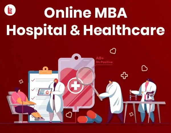 Online MBA in Hospital & Healthcare
