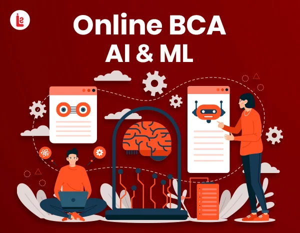 Online BCA in AI & ML - Course Fees, Eligibility, Career 2026